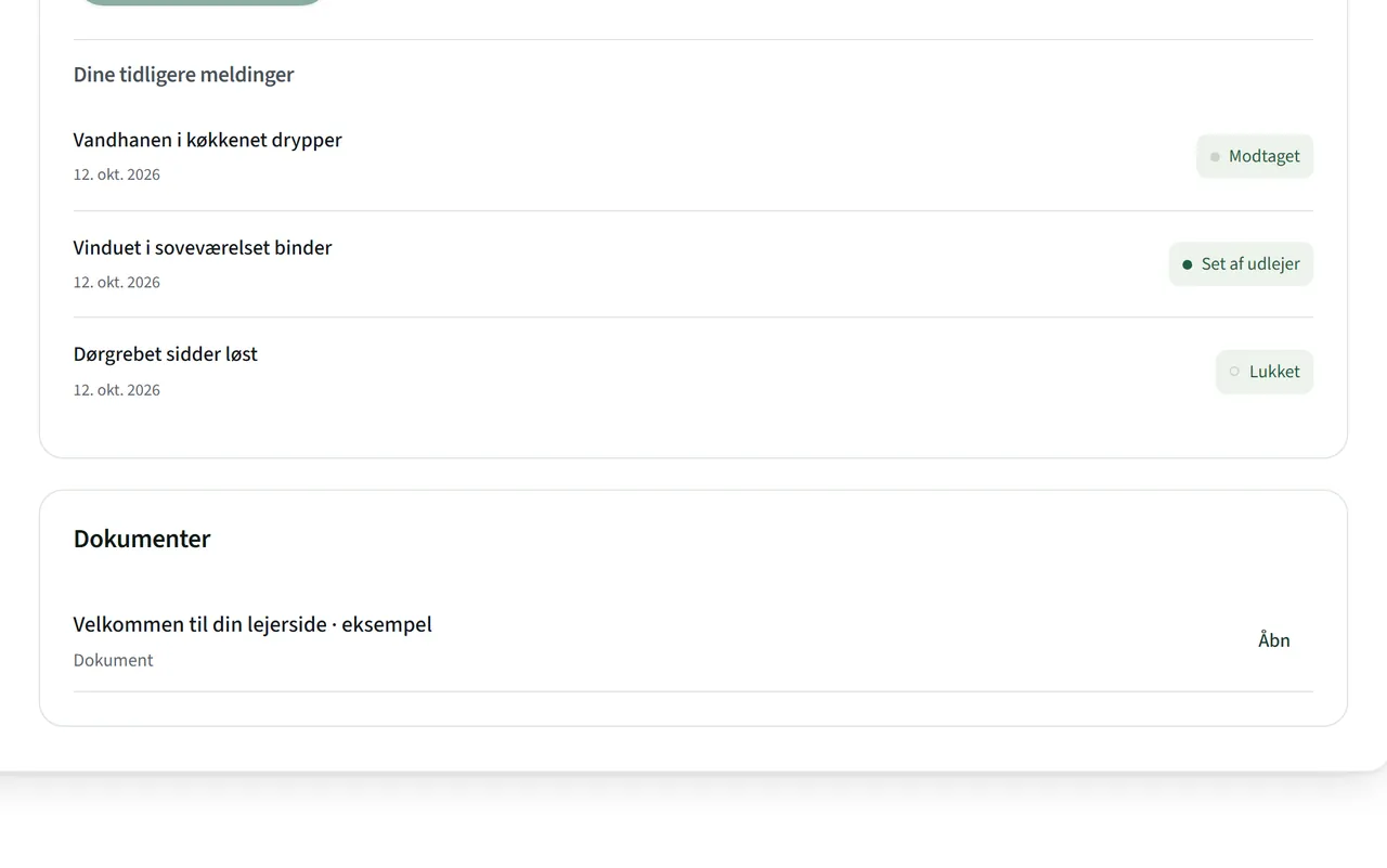 Lejerportalen med lejerens tidligere meldinger og deres status og listen over delte dokumenter.